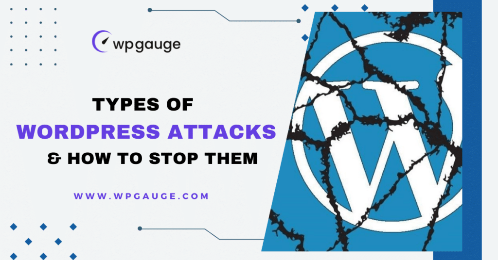 Types of WordPress Attacks and How to Stop Them